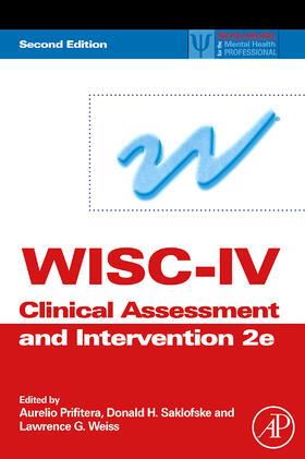 Prifitera / Saklofske / Weiss |  WISC-IV Clinical Assessment and Intervention | Buch |  Sack Fachmedien