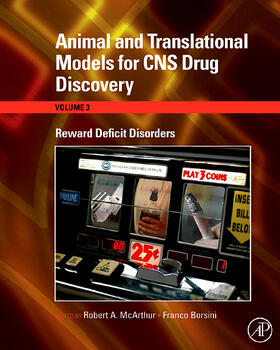 McArthur / Borsini |  Animal and Translational Models for CNS Drug Discovery: Reward Deficit Disorders | Buch |  Sack Fachmedien