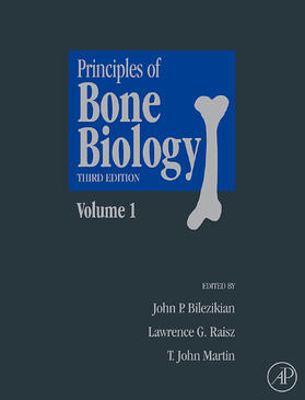 Bilezikian / Raisz / Martin |  Principles of Bone Biology | Buch |  Sack Fachmedien
