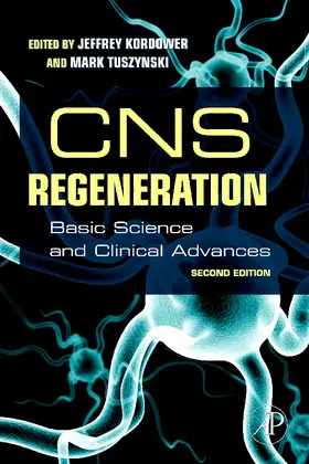 Kordower / Tuszynski |  CNS Regeneration | Buch |  Sack Fachmedien