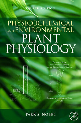 Nobel | Physicochemical and Environmental Plant Physiology | Buch | 978-0-12-374143-1 | sack.de