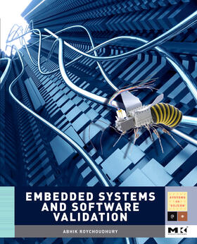Roychoudhury |  Embedded Systems and Software Validation | Buch |  Sack Fachmedien