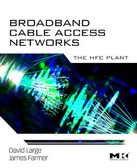 Large / Farmer |  Broadband Cable Access Networks | Buch |  Sack Fachmedien