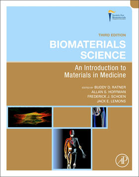 Ratner / Hoffman / Schoen |  Biomaterials Science: An Introduction to Materials in Medicine | Buch |  Sack Fachmedien