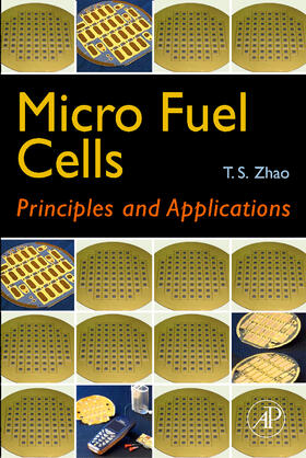 Zhao |  Micro Fuel Cells: Principles and Applications | Buch |  Sack Fachmedien