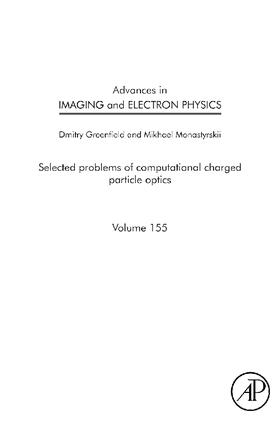 Greenfield / Monastyrskii / Hawkes |  Advances in Imaging and Electron Physics | Buch |  Sack Fachmedien