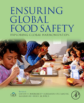 Boisrobert / Oh / Stjepanovic |  Ensuring Global Food Safety | Buch |  Sack Fachmedien