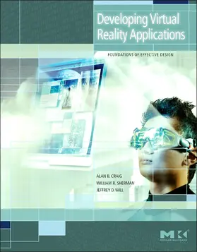 Craig / Sherman / Will |  Developing Virtual Reality Applications | Buch |  Sack Fachmedien