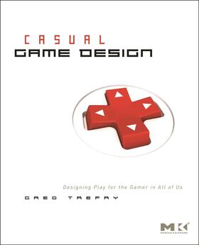 Trefry |  Casual Game Design | Buch |  Sack Fachmedien