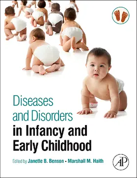 Benson / Haith |  Diseases and Disorders in Infancy and Early Childhood | Buch |  Sack Fachmedien