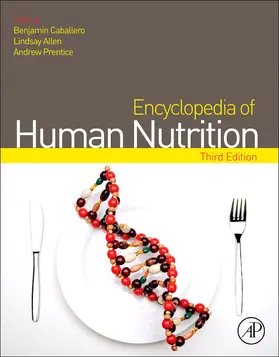 Allen / Prentice |  Encyclopedia of Human Nutrition | Buch |  Sack Fachmedien