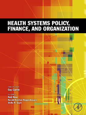 Carrin / Buse / Heggenhougen |  Health Systems Policy, Finance, and Organization | Buch |  Sack Fachmedien