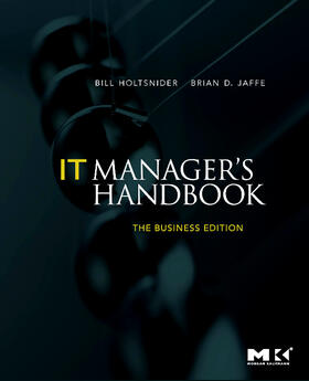 Holtsnider / Jaffe |  IT Manager's Handbook: The Business Edition | Buch |  Sack Fachmedien