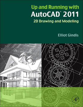 Gindis |  Up and Running with AutoCAD 2011 | Buch |  Sack Fachmedien