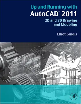 Gindis |  Up and Running with AutoCAD 2011 | eBook | Sack Fachmedien