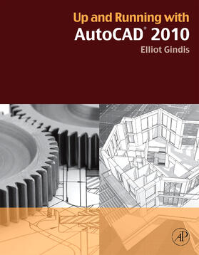 Gindis |  Up and Running with AutoCAD 2010 | Buch |  Sack Fachmedien