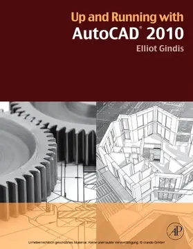 Gindis |  Up and Running with AutoCAD 2010 | eBook | Sack Fachmedien