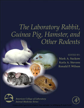 Suckow / Stevens / Wilson |  The Laboratory Rabbit, Guinea Pig, Hamster, and Other Rodents | eBook | Sack Fachmedien