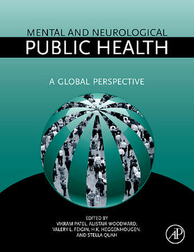 Patel / Woodward / Feigin |  Mental and Neurological Public Health | Buch |  Sack Fachmedien