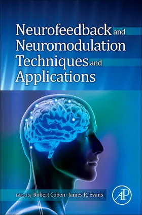 Coben / Evans |  Neurofeedback and Neuromodulation Techniques and Applications | Buch |  Sack Fachmedien