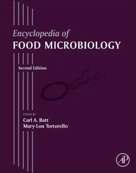 Batt |  Encyclopedia of Food Microbiology | Buch |  Sack Fachmedien