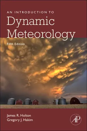 Holton / Hakim | An Introduction to Dynamic Meteorology | Buch | 978-0-12-384866-6 | sack.de