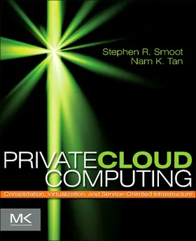 Smoot / Tan |  Private Cloud Computing | Buch |  Sack Fachmedien