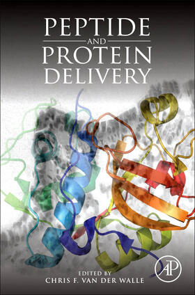 Van Der Walle |  Peptide and Protein Delivery | Buch |  Sack Fachmedien