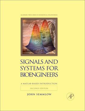 Semmlow |  Signals and Systems for Bioengineers | eBook | Sack Fachmedien