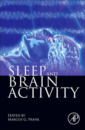 Frank |  Sleep and Brain Activity | Buch |  Sack Fachmedien