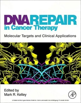 Kelley |  DNA Repair in Cancer Therapy | eBook | Sack Fachmedien