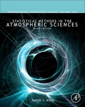 Wilks |  Statistical Methods in the Atmospheric Sciences | eBook | Sack Fachmedien