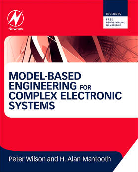 Wilson / Mantooth |  Model-Based Engineering for Complex Electronic Systems | Buch |  Sack Fachmedien