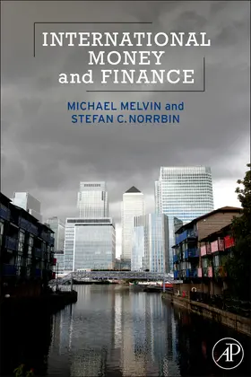 Melvin / Norrbin |  International Money and Finance | Buch |  Sack Fachmedien