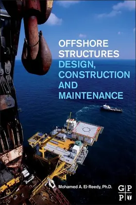 El-Reedy |  Offshore Structures | eBook | Sack Fachmedien