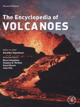 Sigurdsson / Houghton / McNutt |  The Encyclopedia of Volcanoes | Buch |  Sack Fachmedien