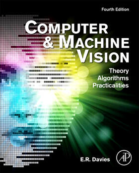 Davies | Computer and Machine Vision | Buch | 978-0-12-386908-1 | sack.de