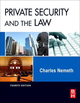 Nemeth |  Private Security and the Law | Buch |  Sack Fachmedien