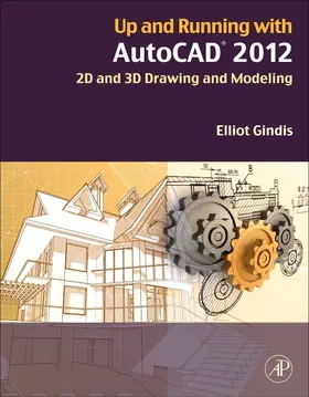 Gindis |  Up and Running with AutoCAD 2012 | eBook | Sack Fachmedien