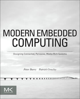 Barry / Crowley |  Modern Embedded Computing | Buch |  Sack Fachmedien