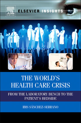  The World's Health Care Crisis | Buch |  Sack Fachmedien