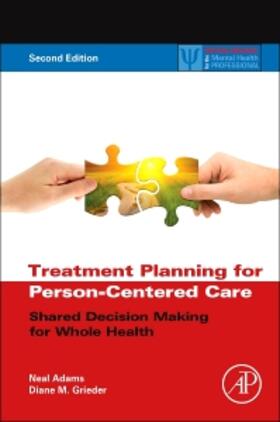 Grieder / Adams |  Treatment Planning for Person-Centered Care | Buch |  Sack Fachmedien