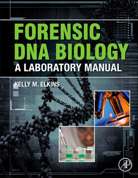Elkins |  Forensic DNA Biology | Buch |  Sack Fachmedien