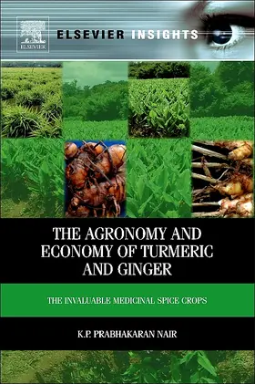 Nair |  The Agronomy and Economy of Turmeric and Ginger | Buch |  Sack Fachmedien