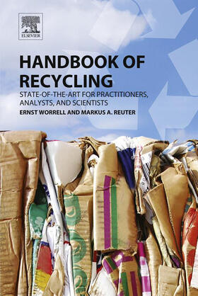 Worrell / Reuter |  Handbook of Recycling | eBook | Sack Fachmedien