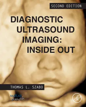 Szabo |  Diagnostic Ultrasound Imaging: Inside Out | eBook | Sack Fachmedien