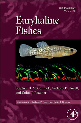 McCormick / Farrell / Brauner |  Fish Physiology: Euryhaline Fishes | Buch |  Sack Fachmedien