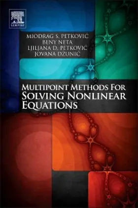 Petkovic / Neta / Dzunic |  Multipoint Methods for Solving Nonlinear Equations | Buch |  Sack Fachmedien