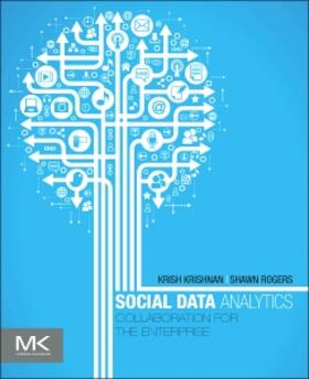 Krishnan / Rogers |  Social Data Analytics | Buch |  Sack Fachmedien