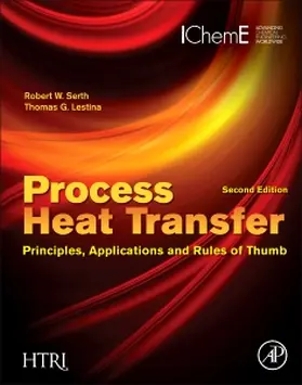 Serth / Lestina |  Process Heat Transfer | Buch |  Sack Fachmedien